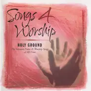 Brian Doerksen, Geron Davis, Dennis Jernigan a.o. - Songs 4 Worship: Holy Ground