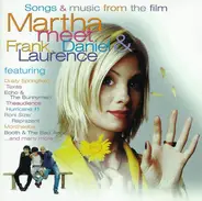 Ed Shearmur, Dusty Springfield, a.o. - Songs & Music From The Film 'Martha - Meet Frank, Daniel & Laurence'