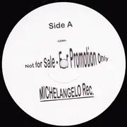 12inch Vinyl Single - Songs Michelangelo Appreciates - Songs Michelangelo Appreciates ... (14 Groovy Tracks From The Blow Up Club)