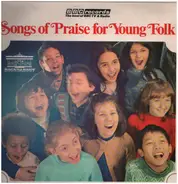 Association with The Trane Group / The Bedford Singers o.a. - Songs Of Praise For Young Folk