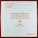 LP - Various - Songs And Ballads Of American History And Of The Assassination Of Presidents From The Archive Of American Folk Song