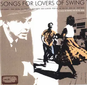 Tony Bennett - Songs For Lovers Of Swing