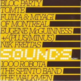 Bloc Party - Sounds - Now!