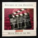 CD - Glenn Frey / Tina Turner / Phil Collins a.o. - Sounds Of The Eighties - Cinemax Movie Hits Of The '80s