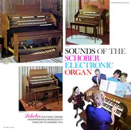 Various - Sounds Of The Schober Electronic Organ