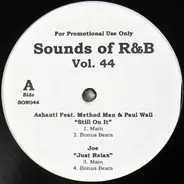 Ashanti, Joe, a.o. - Sounds Of R&B Vol. 44