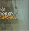 LP-Box - Various - Soulfuric Sessions - Compiled by Jazz 'N' Groove