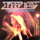 LP - Hallows Eve, Exodus, A.O - Speed Kills (The Very Best In Speed Metal)