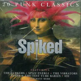 Various Artists - Spiked - 20 Punk Classics