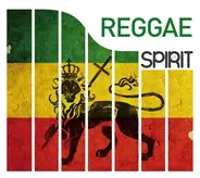 Bob Marley & The Wailers / Lee Perry / Israel Vibration a.o. - Spirit Of Reggae