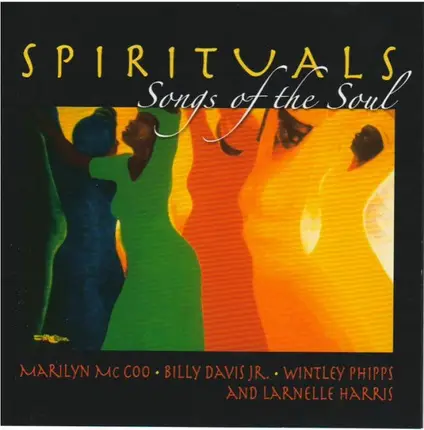 Deep River, Motherless Child - Spirituals - Songs Of The Soul