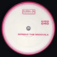 Lyric Johnson, Kaderhaim, a.o. - Spread The Groove 3