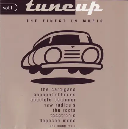 The Cardigans, Knorkator, Depeche Mode, a. o. - Tune Up - The Finest In Music Vol. 1