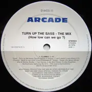 12inch Vinyl Single - Koen Groeneveld a.o. - Turn Up The Bass 'The Mix'
