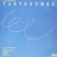 Eagles, Billy Ocean a.o. - Tagträumer