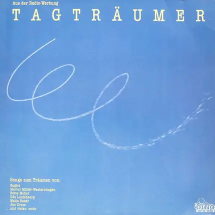 Eagles, Billy Ocean a.o. - Tagträumer