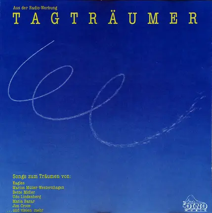 Udo Lindenberg / Bette Midler / Eagles a.o. - Tagträumer
