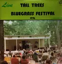 Double LP - Various - Tall Trees Bluegrass Festival 1976 : Live
