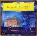 LP - Various - Tanz Der Stunden: Ouvertüren - Intermezzi - Ballettmusik