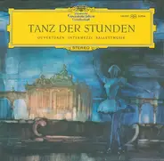 J. Strauss / Leoncavallo / Mascagni a.o. - Tanz Der Stunden: Ouvertüren - Intermezzi - Ballettmusik