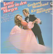Kirmesmusikanten / Orchester Alexander Borsky / a.o. - Tanze Mit Mir In Den Morgen