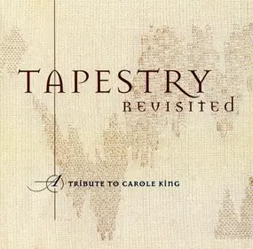 Various Artists - Tapestry Revisited: A Tribute To Carole King