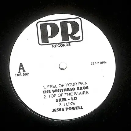 Skee-Lo, Jesse Powell, The Whithead Bros - Tas Production