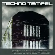 Harris + Brooks, Oliver Klein, Matanka a.o. - Techno Tempel