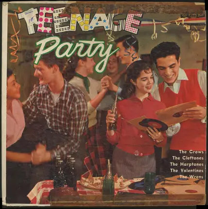 The Crows / The Cleftones a.o. - Teenage Party