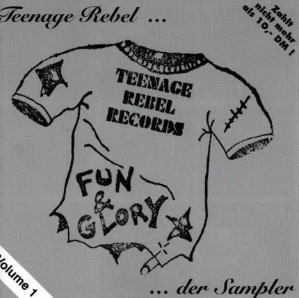 Bluttat, Becks Pistols, Terrorgruppe a.o. - Teenage Rebel ... ... Der Sampler, Volume 1