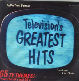 Various Artists - Television's Greatest Hits (65 TV Themes! From The 50's And The 60's)