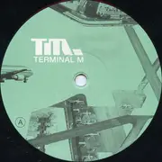 12inch Vinyl Single - Terminal M The Label Compilation - Terminal M The Label Compilation: Volume One (Part 2)