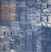 LP - Blues Compilation - Texas Blues - Dallas 1928