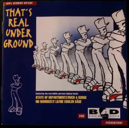 State Of Departmentz / Die Coolen Säue a.o. - That's Real Underground - 100% German Hip Hop