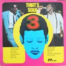 LP - Solomon Burke, Joe Tex, Percy Sledge a.o. - That's Soul 3