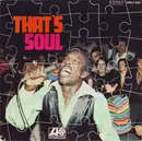 LP - Wilson Pickett, Carla Thomas, Arthur Conley, a.o. - That's Soul - No Cover