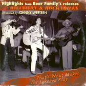 Eddie Bond - That's What Makes The Jukebox Play (Highlights From Bear Family's Releases)
