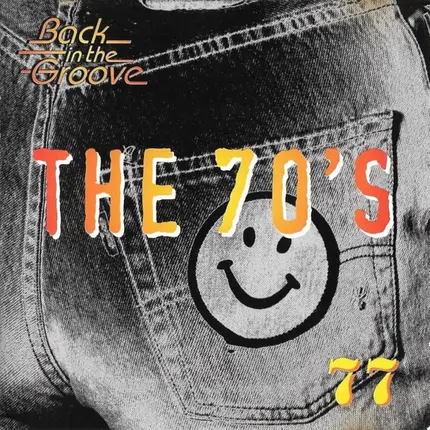 Chic / Heatwave / Tina Charles a.o - The 70's - Back In The Groove 77
