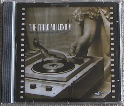 Jona E Coro / Franco Godi / Tony Verde a.o. - The Third Millenium Vol. 1 - Hidden Treasures From The Italian Vaults Of 60's And 70's
