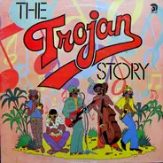 Alton Ellis, The Skatalites, The Maytals - The Trojan Story