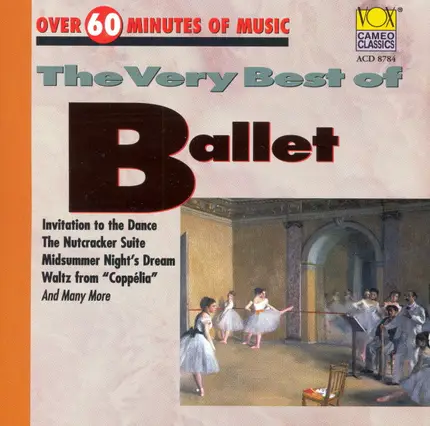 Weber / Mendelssohn / Tchaikovsky / Schubert a.o. - The Very Best Of Ballet
