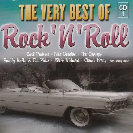 Carl Perkins / Buddy Holly / Jerry Lee Lewis a.o. - The Very Best Of Rock 'N' Roll
