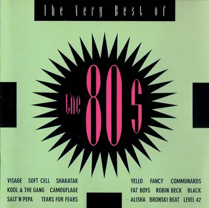 Soft Cell, Visage, Kool & The Gang - The Very Best of the 80's