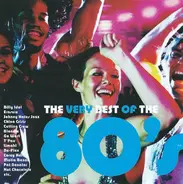 Blondie, Billy Idol, Erasure - The Very Best Of The 80's