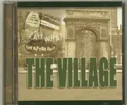 CD - Various - The Village:  A Celebration Of The Music Of Greenwich Village