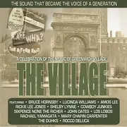 CD - Various - The Village:  A Celebration Of The Music Of Greenwich Village