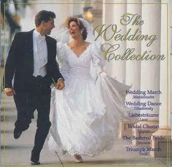 Mendelssohn / Tchaikovsky / Smetana / Bach a.o. - The Wedding Collection