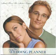 CD - Lisa Stanfield, Jessica Riddle, Nikki Hassman a.o. - The Wedding Planner (Music From The Motion Picture)
