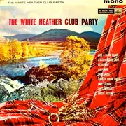 LP - Various - The White Heather Club Party - Mono