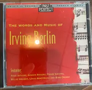 Carroll Gibbons, The Boswell Sisters, Frank Sinatra & others - The Words And Music Of Irving Berlin
